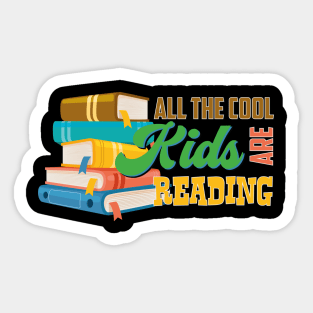 All The Cool Kids Are Reading Sticker